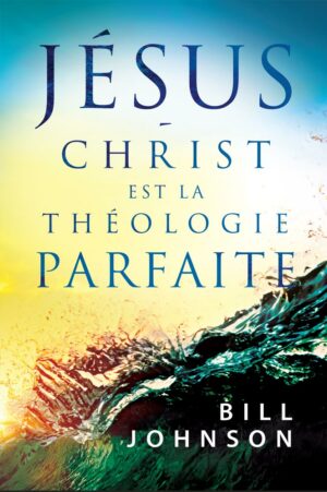 Jésus-Christ est la théologie parfaite - eBook (PDF)